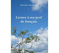 Lettres à ma prof de français
