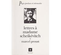 Lettres à madame Scheikevitch