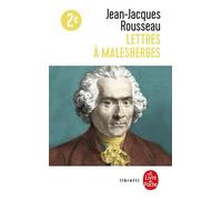 Lettres à Malesherbes - Jean-Jacques Rousseau - Lgf - Poche - Roman