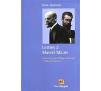 Lettres à Marcel Mauss
