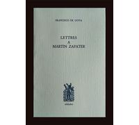 Lettres à Martin Zapater - Goya - Francisco De Goya - Alidades - broché - Livre