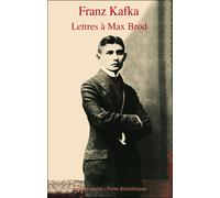 Lettres à Max Brod - Franz Kafka - Rivages - Poche - Roman