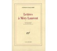 Lettres à Méry Laurent - - Stéphane Mallarmé - Gallimard - Livre