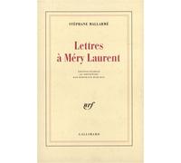 Lettres à Méry Laurent - - Stéphane Mallarmé - Gallimard - Livre