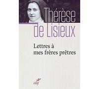 Lettres à mes frères prêtres
