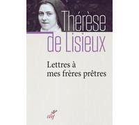 Lettres À Mes Frères Prêtres