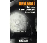 Brassai – Lettres à mes parents – 1920-1940 – Broché