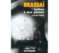Brassai – Lettres à mes parents – 1920-1940 – Broché