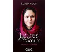 Lettres à mes soeurs - Faire entendre la voix des Afghanes - Livre Nouveauté 2025