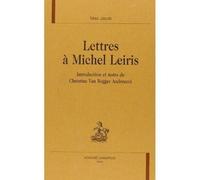 Lettres A Michel Leiris