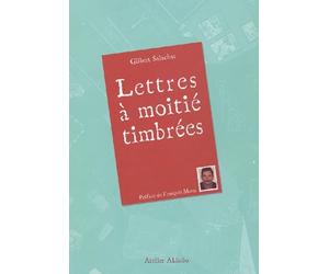 Lettres à moitié timbrées