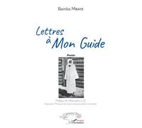 Lettres à mon guide Poésie - Bamba Mbaye - L'harmattan - broché - Poésie