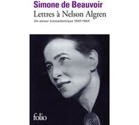 Lettres à Nelson Algren Simone de Beauvoir (Auteur), Sylvie Le Bon De Beauvoir (Edité par)