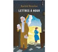 Lettres à Nour - Rachid Benzine - Points - Poche - Essai