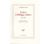 Lettres À Philippe Sollers (1958-1980)