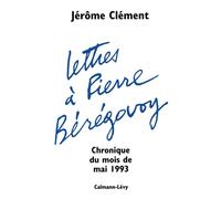 Lettres à Pierre Bérégovoy