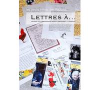 Lettres À... - Quand Les Personnes Âgées Prennent La Parole