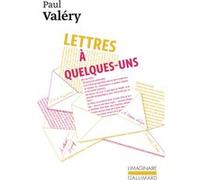Lettres À Quelques-Uns