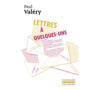 Lettres à quelques-uns - Paul Valéry - Gallimard - Poche - Livre