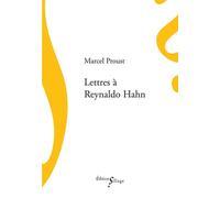 Lettres à Reynaldo Hahn - Marcel Proust - Sillage - broché - Roman