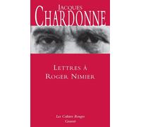Lettres à Roger Nimier - Jacques Chardonne - Grasset - broché - Roman