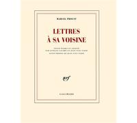 Marcel Proust – Lettres à sa voisine – Roman – Broché