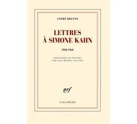 Lettres à Simone Kahn (1920-1960) - André Breton - Gallimard - broché - Roman