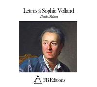 Lettres à Sophie Volland