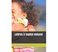 Lettres à Sophie Volland