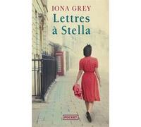 Lettres à Stella Iona Grey (Auteur), Alice Delarbre (Traduction)