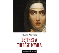Lettres à Thérèse d'Avila