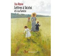 Lettres A Tolstoi Et A Sa Famille