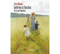 Lettres A Tolstoi Et A Sa Famille
