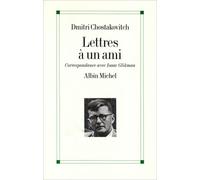 Lettres à un ami: Correspondance avec Isaac Glikman