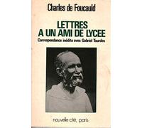 Lettres à un ami de lycée, 1874-1915