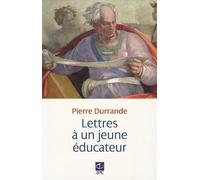 Lettres a un jeune educateur