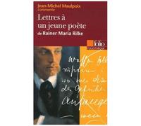 Lettres À Un Jeune Poète De Rainer Maria Rilke