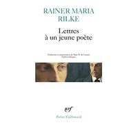 Rainer Maria Rilke – Lettres à un jeune poète; Le Poète; Le Jeune Poète – Éd. bilingue – Broché