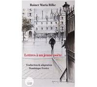 Lettres à un jeune poète Rilke Rainer Maria (Auteur)