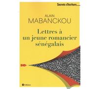 Lettres À Un Jeune Romancier Sénégalais
