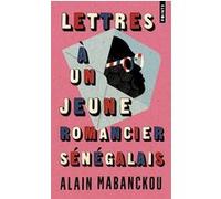 Lettres à un jeune romancier sénégalais