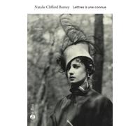 Lettres à une connue - Natalie Clifford Barney - Bartillat - broché - Roman