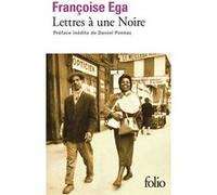 Lettres à une Noire: Récit antillais