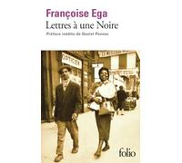 Lettres à une Noire: Récit antillais