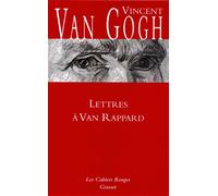 Lettres à Van Rappard - Vincent Van Gogh - Grasset - broché - Biographie