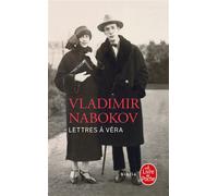 Lettres à Véra - Vladimir Nabokov - Lgf - Poche - Roman