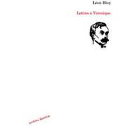Lettres à Véronique Léon Bloy (Auteur)