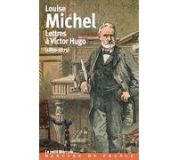 Lettres à Victor Hugo: (1850-1879)