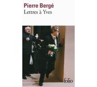 Lettres à Yves de Bergé.Pierre (2011) Poche