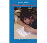 Lettres amérindiennes - Rodolphe Gagnon - Courteau Louise - broché - Essai